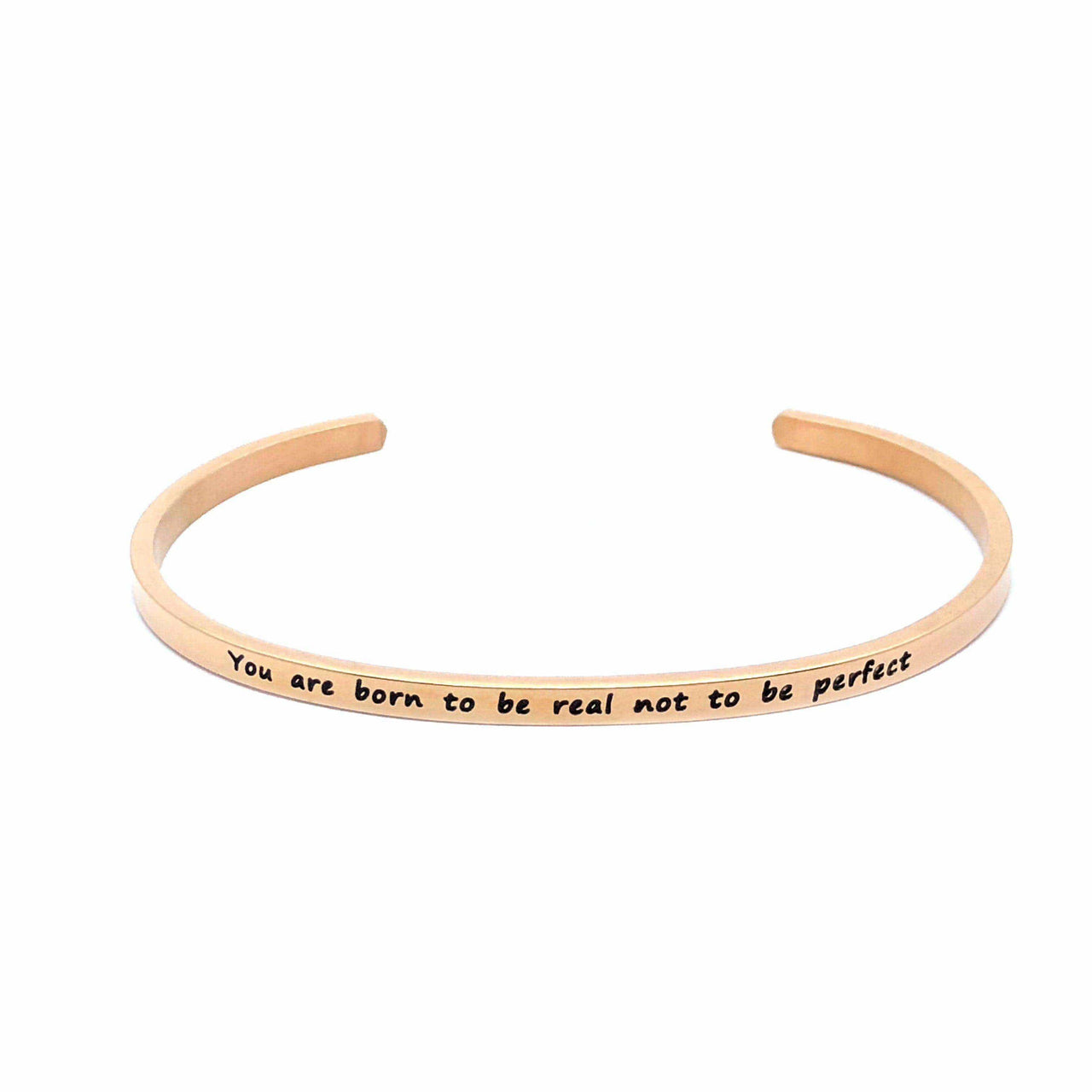 You are born to be real not to be perfect Bracelet 18k Rose Gold Brother & Sisters